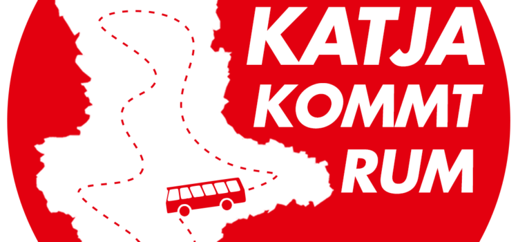 Jetzt geht’s los: Katja kommt rum