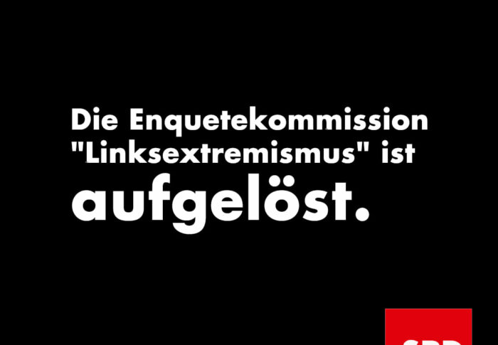Aufhebung der Enquetekommission „Linksextremismus“ beantragt