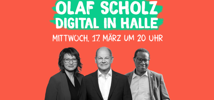 Auch in Halle: Olaf Scholz auf digitaler Deutschland-Tour