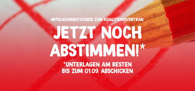 Mitgliederentscheid zum Koalitionsvertrag läuft noch bis zum 3. September